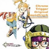 Chrono Trigger: Original Sound Version (Yasunori Mitsuda)